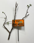 "End Road Work" by Dan Herro