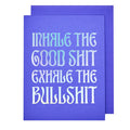 Inhale Exhale Friendship Card
