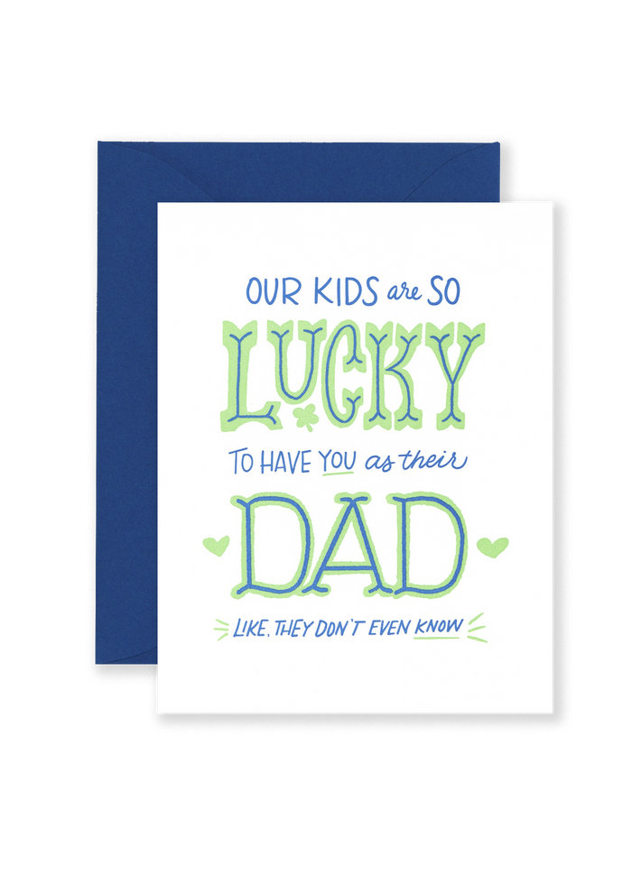 Lucky Dad Greeting Card