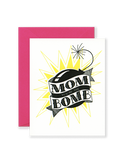 Mom Bomb Greeting Card