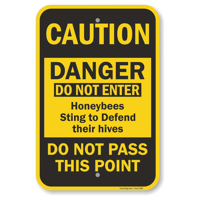 SmartSign "Do Not Enter, Honeybees Sting To Defend Their Hives" Sign | 12" x 18" Aluminum