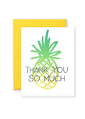 Thank You So Much Pineapple Greeting Card
