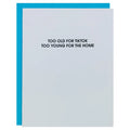 Too Old for TikTok Greeting Card